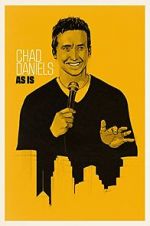 Watch Chad Daniels: As Is Afdah