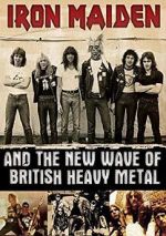 Watch Iron Maiden and the New Wave of British Heavy Metal Afdah