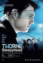 Watch Thorne: Sleepyhead Afdah