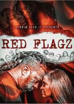Watch Red Flagz Afdah