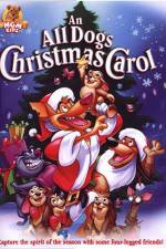 Watch An All Dogs Christmas Carol Afdah
