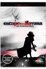 Watch Escape from Havana An American Story Afdah