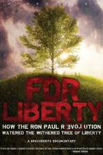Watch For Liberty How the Ron Paul Revolution Watered the Withered Tree of Liberty Afdah