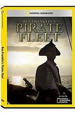 Watch National Geographic: Ben Franklins Pirate Fleet Afdah