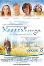 Watch Maggie's Passage Afdah