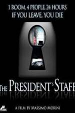 Watch The Presidents Staff Afdah