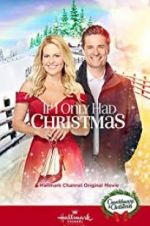 Watch If I Only Had Christmas Afdah