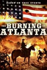 Watch The Burning of Atlanta Afdah