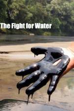 Watch The Fight for Water Afdah