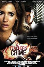 Watch A Teacher's Crime Afdah