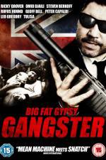 Watch Big Fat Gypsy Gangster Afdah