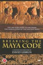 Watch Breaking the Maya Code Afdah