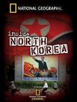 Watch National Geographic: Inside North Korea Afdah