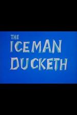 Watch The Iceman Ducketh Afdah
