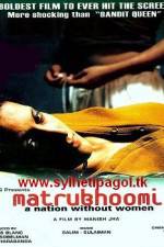 Watch Matrubhoomi A Nation Without Women Afdah