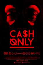 Watch Cash Only Afdah