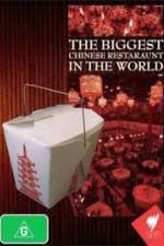 Watch The Biggest Chinese Restaurant in the World Afdah