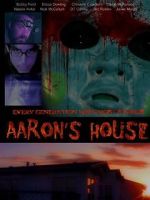 Watch Aaron\'s House Afdah