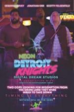 Watch Neon Detroit Knights Afdah
