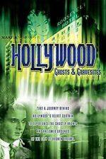 Watch Hollywood Ghosts & Gravesites Afdah