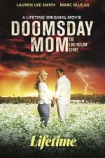 Watch Doomsday Mom Afdah