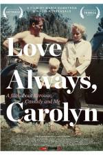 Watch Love Always Carolyn Afdah