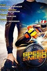 Watch Speed Is My Need Afdah