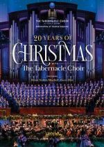 Watch 20 Years of Christmas with the Tabernacle Choir (TV Special 2021) Afdah