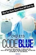 Watch Code Blue: Redefining the Practice of Medicine Afdah
