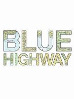 Watch Blue Highway Afdah