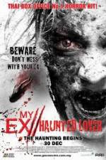 Watch My Ex Haunted Lover Afdah