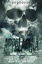 Watch Strange Tales from Appalachia Afdah