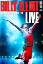 Watch Billy Elliot the Musical Live Afdah