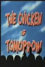 Watch The Chicken of Tomorrow - mst3k Afdah