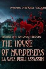 Watch The house of murderers Afdah
