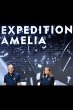 Watch Expedition Amelia Afdah