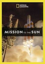 Watch Mission to the Sun Afdah