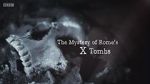 Watch The Mystery of Rome\'s X Tomb Afdah