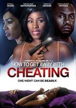 Watch How to Get Away with Cheating Afdah