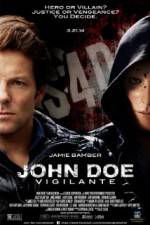 Watch John Doe: Vigilante Afdah