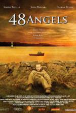 Watch 48 Angels Afdah