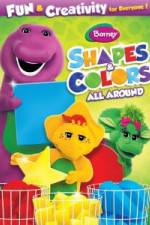 Watch Barney: Shapes & Colors All Around Afdah