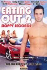 Watch Eating Out 2: Sloppy Seconds Afdah