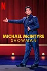 Watch Michael McIntyre: Showman Afdah