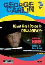 Watch George Carlin: What Am I Doing in New Jersey? Afdah
