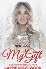 Watch My Gift: A Christmas Special from Carrie Underwood Afdah