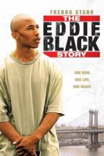 Watch The Eddie Black Story Afdah