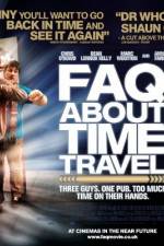 Watch Frequently Asked Questions About Time Travel Afdah