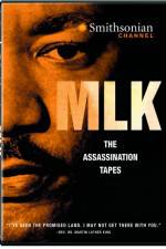 Watch MLK The Assassination Tapes Afdah