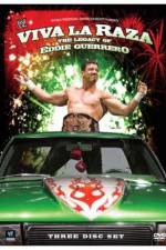 Watch Viva la Raza The Legacy of Eddie Guerrero Afdah